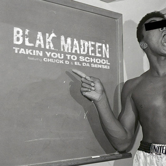 Blak Madeen - Takin You To School (CD-R Maxi-Single)
