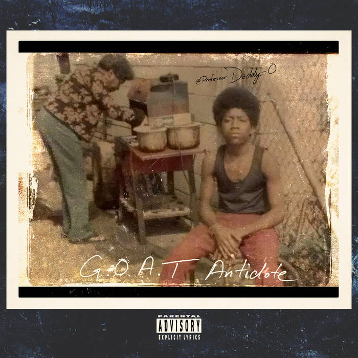 Daddy-O - G.O.A.T Antidote (CD-R)