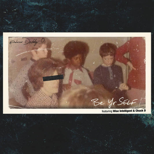 Daddy-O - Be YrSELF (CD-R Maxi-Single)