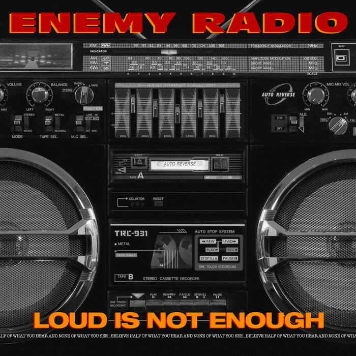 Enemy Radio - Loud Is Not Enough (CD-R)