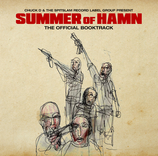 Chuck D & The SpitSLAM Record Label Group - Summer Of Hamn (The Official Booktrack) (CD-R)