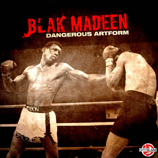 Blak Madeen - Dangerous Artform (CD-R)